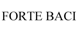 FORTE BACI trademark