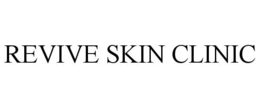 REVIVE SKIN CLINIC trademark