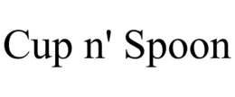 CUP N' SPOON trademark