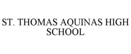 ST. THOMAS AQUINAS HIGH SCHOOL trademark