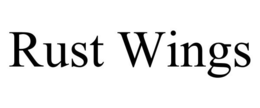 RUST WINGS trademark