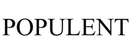 POPULENT trademark