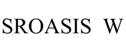 SROASIS W trademark