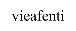 VIEAFENTI trademark