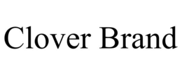 CLOVER BRAND trademark
