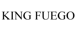 KING FUEGO trademark