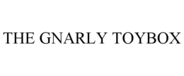THE GNARLY TOYBOX trademark