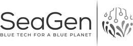 SEAGEN BLUE TECH FOR A BLUE PLANET trademark