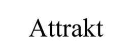 ATTRAKT trademark