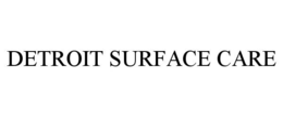 DETROIT SURFACE CARE trademark
