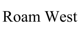 ROAM WEST trademark