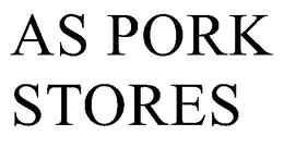 AS PORK STORES trademark