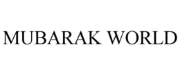 MUBARAK WORLD trademark