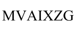 MVAIXZG trademark