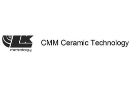 LK METROLOGY CMM CERAMIC TECHNOLOGY trademark