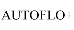 AUTOFLO+ trademark