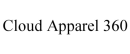 CLOUD APPAREL 360 trademark