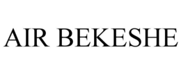 AIR BEKESHE trademark