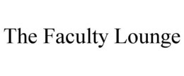 THE FACULTY LOUNGE trademark