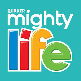 QUAKER MIGHTY LIFE trademark