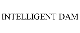 INTELLIGENT DAM trademark