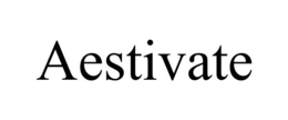 AESTIVATE trademark