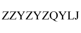 ZZYZYZQYLJ trademark