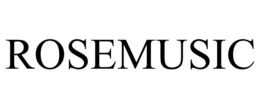 ROSEMUSIC trademark