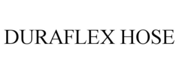 DURAFLEX HOSE trademark