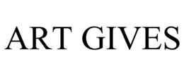 ART GIVES trademark