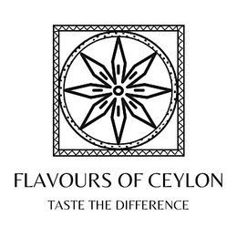 FLAVOURS OF CEYLON TASTE THE DIFFERENCE trademark