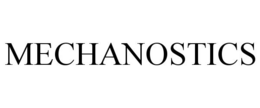 MECHANOSTICS trademark