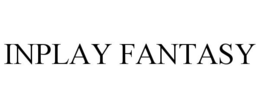 INPLAY FANTASY trademark