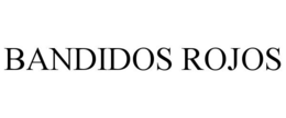 BANDIDOS ROJOS trademark