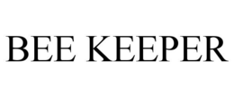 BEE KEEPER trademark