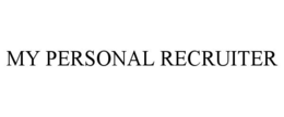 MY PERSONAL RECRUITER trademark