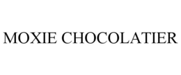 MOXIE CHOCOLATIER trademark