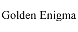 GOLDEN ENIGMA trademark