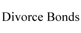 DIVORCE BONDS trademark