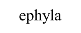 EPHYLA trademark