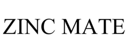 ZINC MATE trademark
