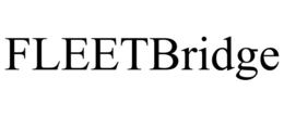 FLEETBRIDGE trademark