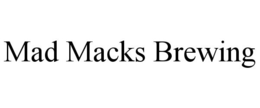 MAD MACKS BREWING trademark