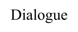 DIALOGUE trademark