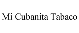 MI CUBANITA TABACO trademark