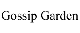 GOSSIP GARDEN trademark