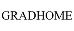 GRADHOME trademark