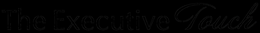 THE EXECUTIVE TOUCH trademark