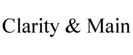 CLARITY & MAIN trademark