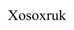 XOSOXRUK trademark